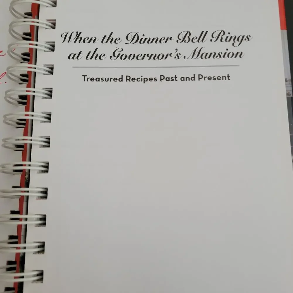 When the Dinner Bell Rings at the Governor's Mansion Signed by First‎ Lady